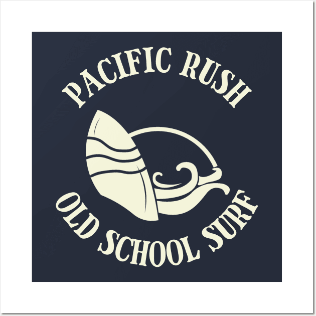 Pacific Rush Old School Surf Wall Art by LegitHooligan